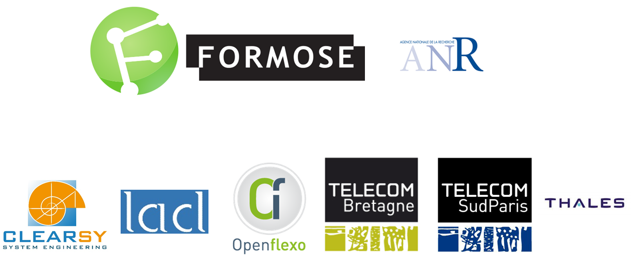 Formose and its partners: ClearSy, LACL, Institut Mines-Télécom, OpenFlexo, THALES